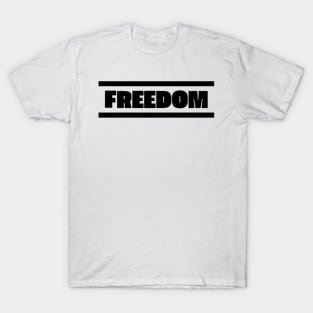 Freedom T-Shirt